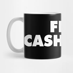 fire cashman the 4 line Mug